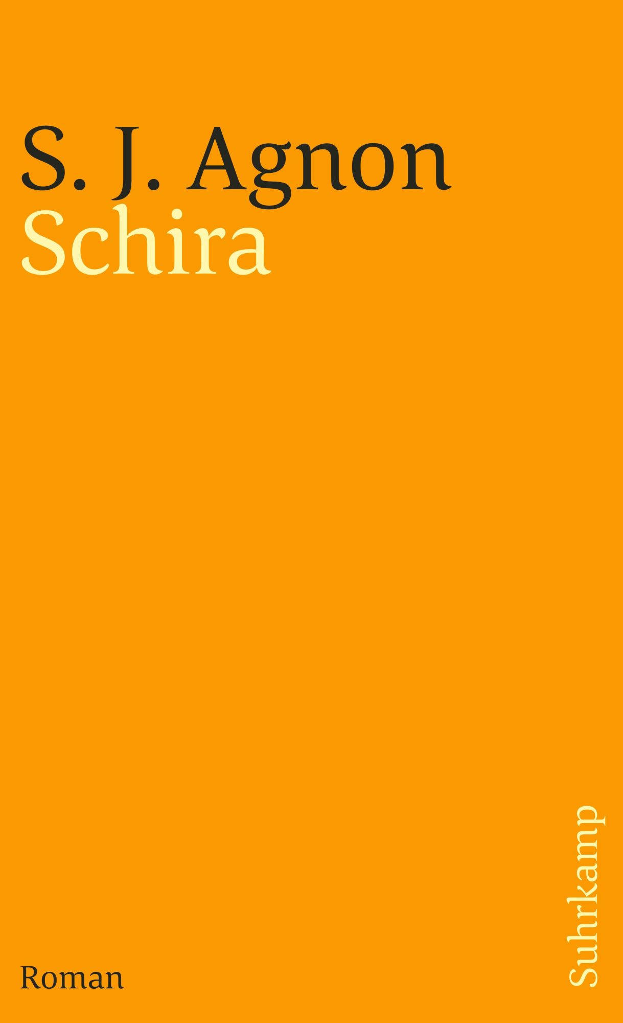 Cover: 9783633241835 | Schira | Samuel Joseph Agnon | Taschenbuch | 774 S. | Deutsch | 2019