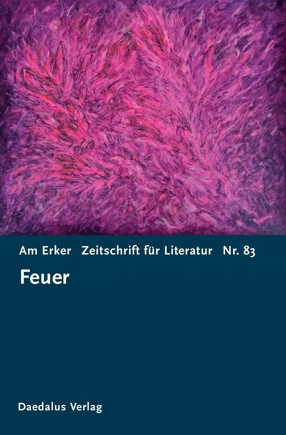 Cover: 9783891261835 | Am Erker 83 | Zeitschrift für Literatur. Heft 83: Feuer | V | Buch