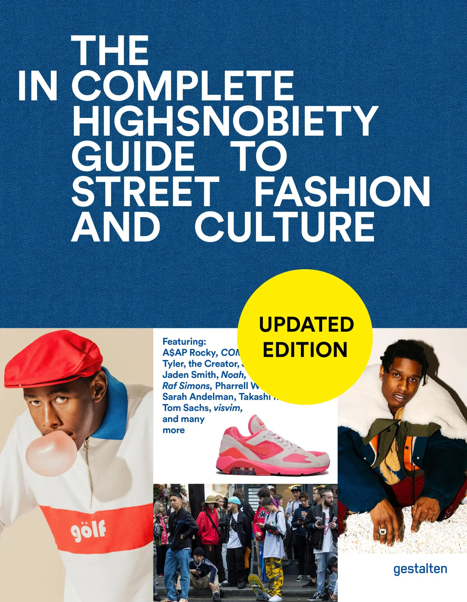 Cover: 9783967041835 | The Incomplete (Updated Edition) | Gestalten (u. a.) | Buch | 320 S.