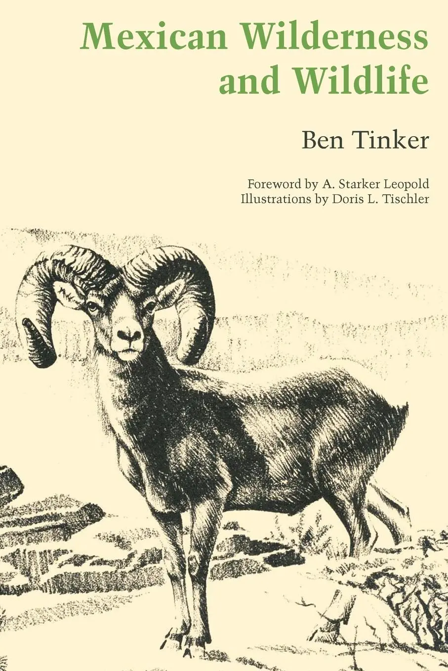 Cover: 9780292741935 | Mexican Wilderness and Wildlife | Ben Tinker | Taschenbuch | Englisch