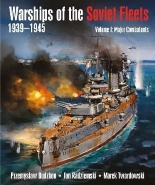 Cover: 9781526751935 | Warships of the Soviet Fleets, 1939-1945 | Jan Radziemski (u. a.)
