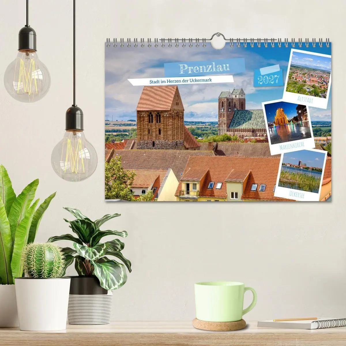 Bild: 9783594011935 | Prenzlau - Stadt im Herzen der Uckermark (Wandkalender 2027 DIN A4...