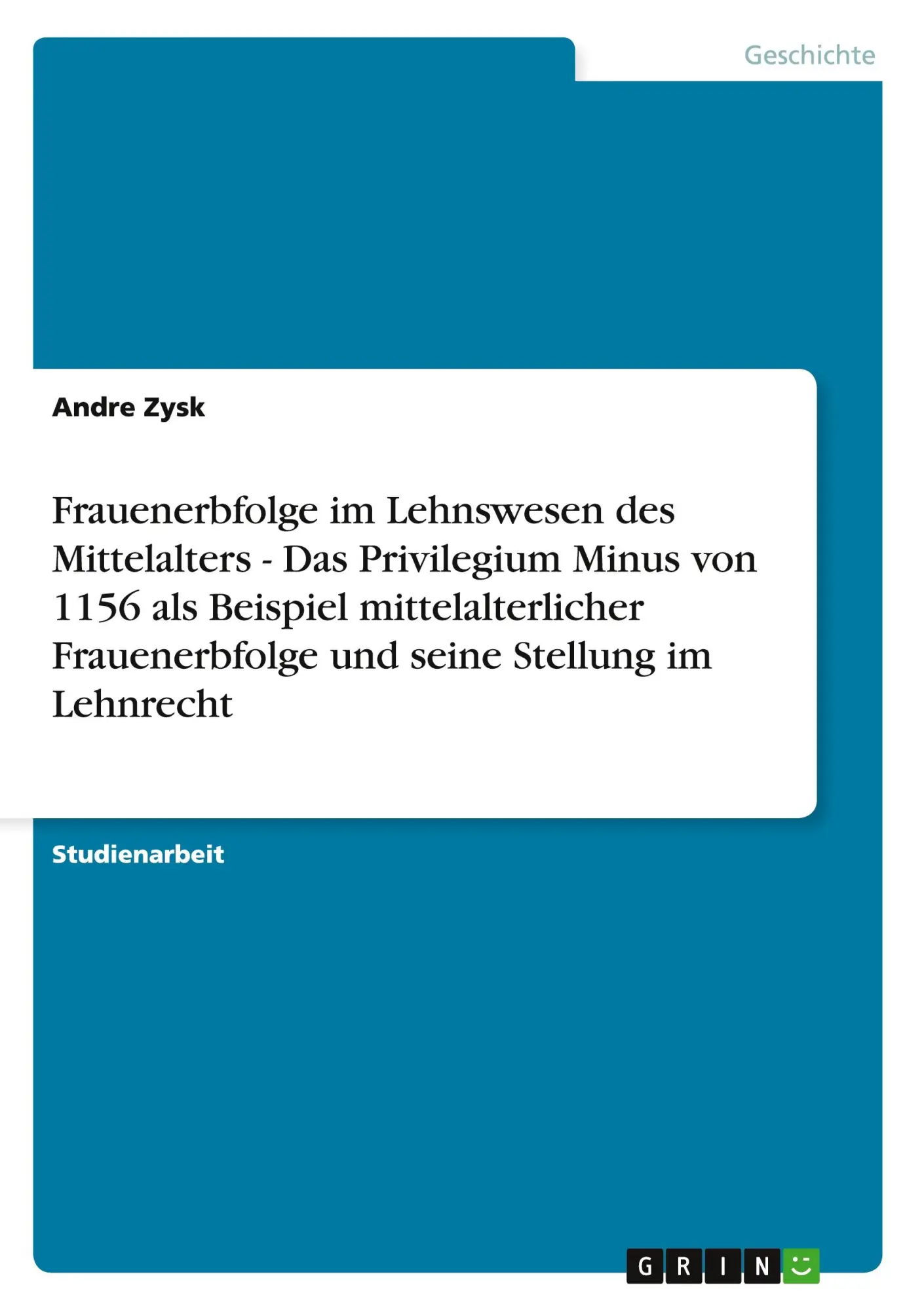 Cover: 9783638801935 | Frauenerbfolge im Lehnswesen des Mittelalters - Das Privilegium...