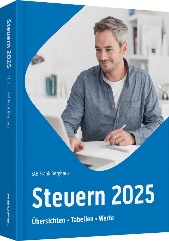 Cover: 9783648181935 | Steuern 2025 | Übersichten, Tabellen, Werte | Frank Berghaus | Buch