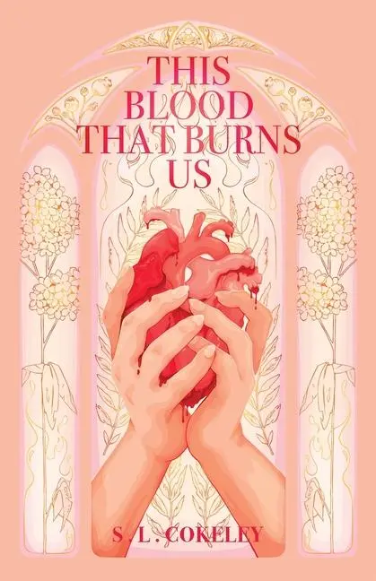 Cover: 9798986711935 | This Blood that Burns Us | S L Cokeley | Taschenbuch | Englisch | 2023