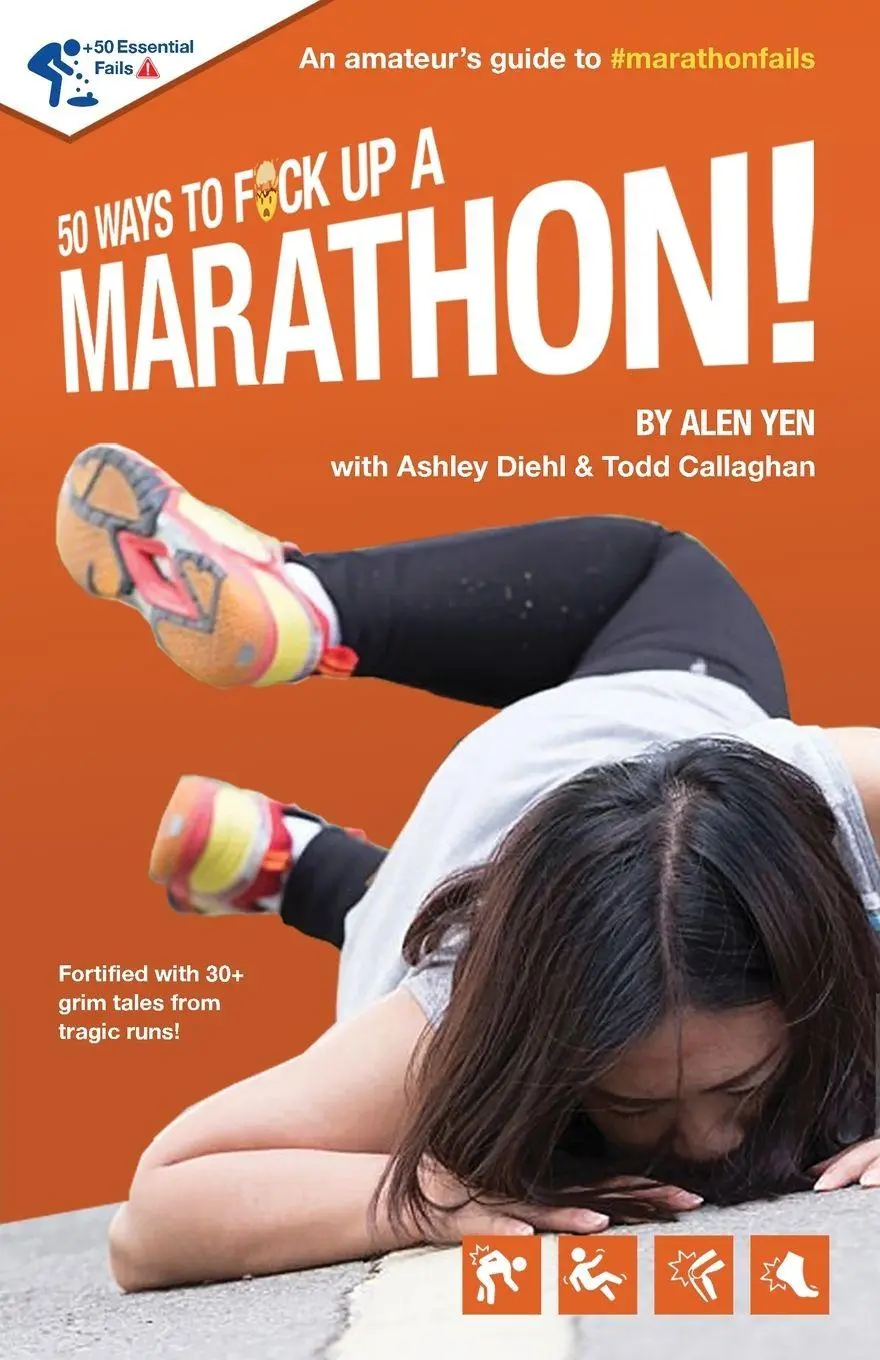 Cover: 9798993191935 | 50 Ways to Fuck Up a Marathon! | Alen Yen | Taschenbuch | Englisch