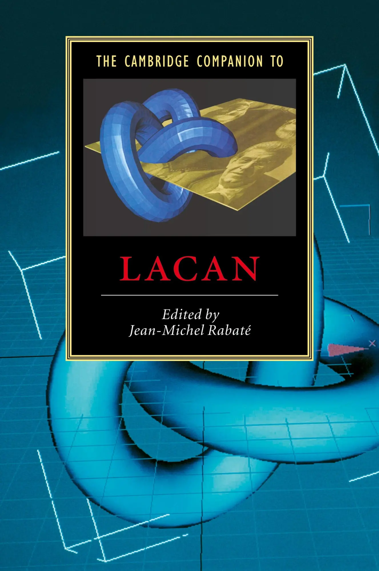 Cover: 9780521002035 | The Cambridge Companion to Lacan | Jean-Michel Rabat (u. a.) | Buch
