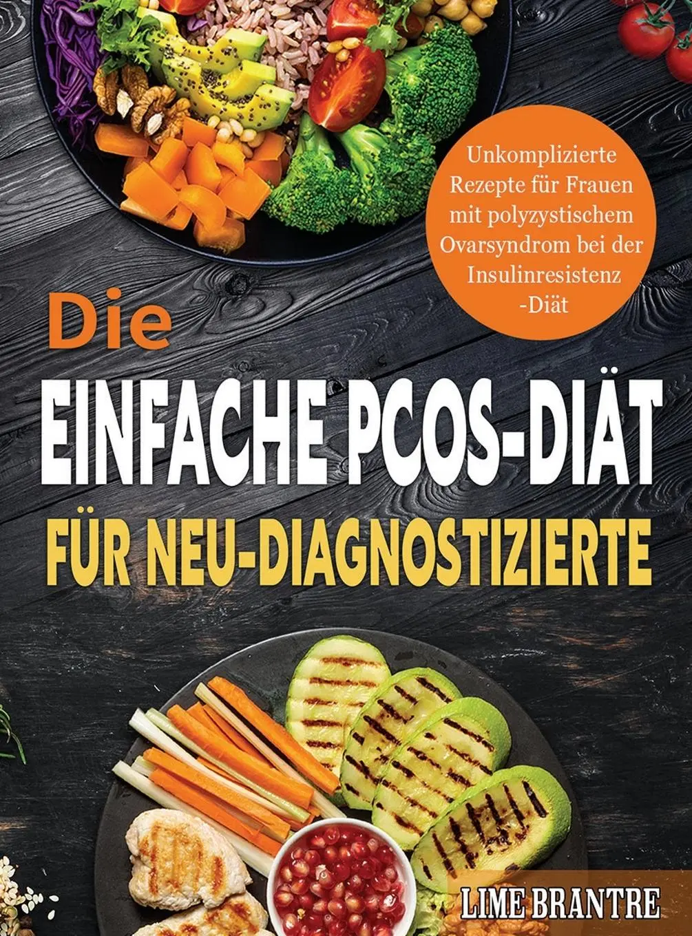 Cover: 9781804142035 | Die Einfache PCOS-Diät für Neu-Diagnostizierte | Lime Brantre | Buch