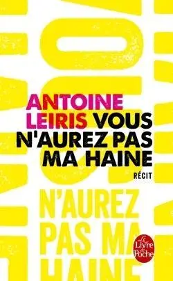 Cover: 9782253132035 | Vous n'aurez pas ma haine | Antoine Leiris | Taschenbuch | 128 S.