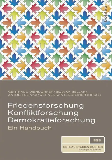 Cover: 9783205202035 | Friedensforschung, Konfliktforschung, Demokratieforschung | Bellak