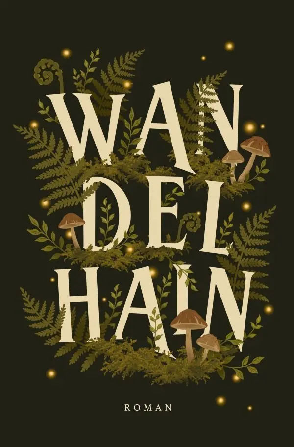 Cover: 9783565502035 | Wandelhain | Lisa Schmidl | Taschenbuch | 160 S. | Deutsch | 2026