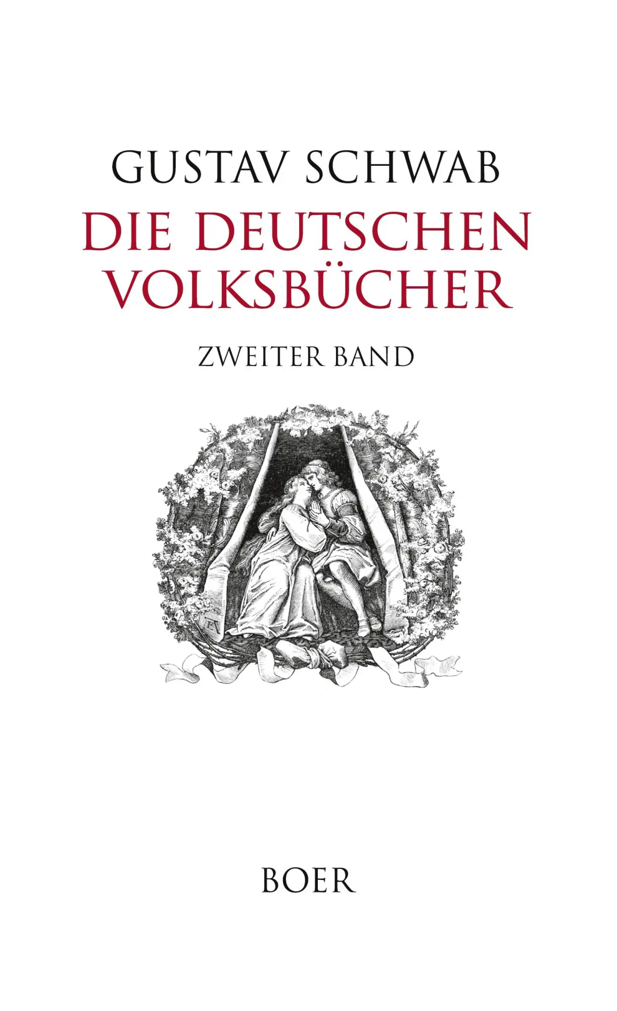 Cover: 9783966622035 | Die Deutschen Volksbücher Band 2 | Gustav Schwab | Buch | 432 S.