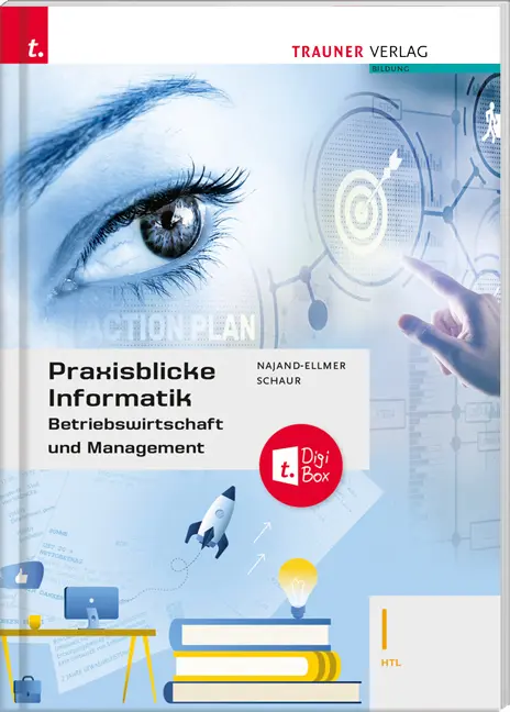 Cover: 9783991132035 | Praxisblicke Informatik - Betriebswirtschaft und Management I HTL +...