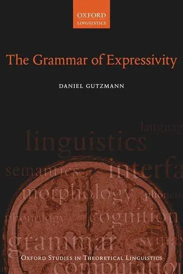 Cover: 9780198812135 | Grammar of Expressivity | Daniel Gutzmann | Taschenbuch | Englisch