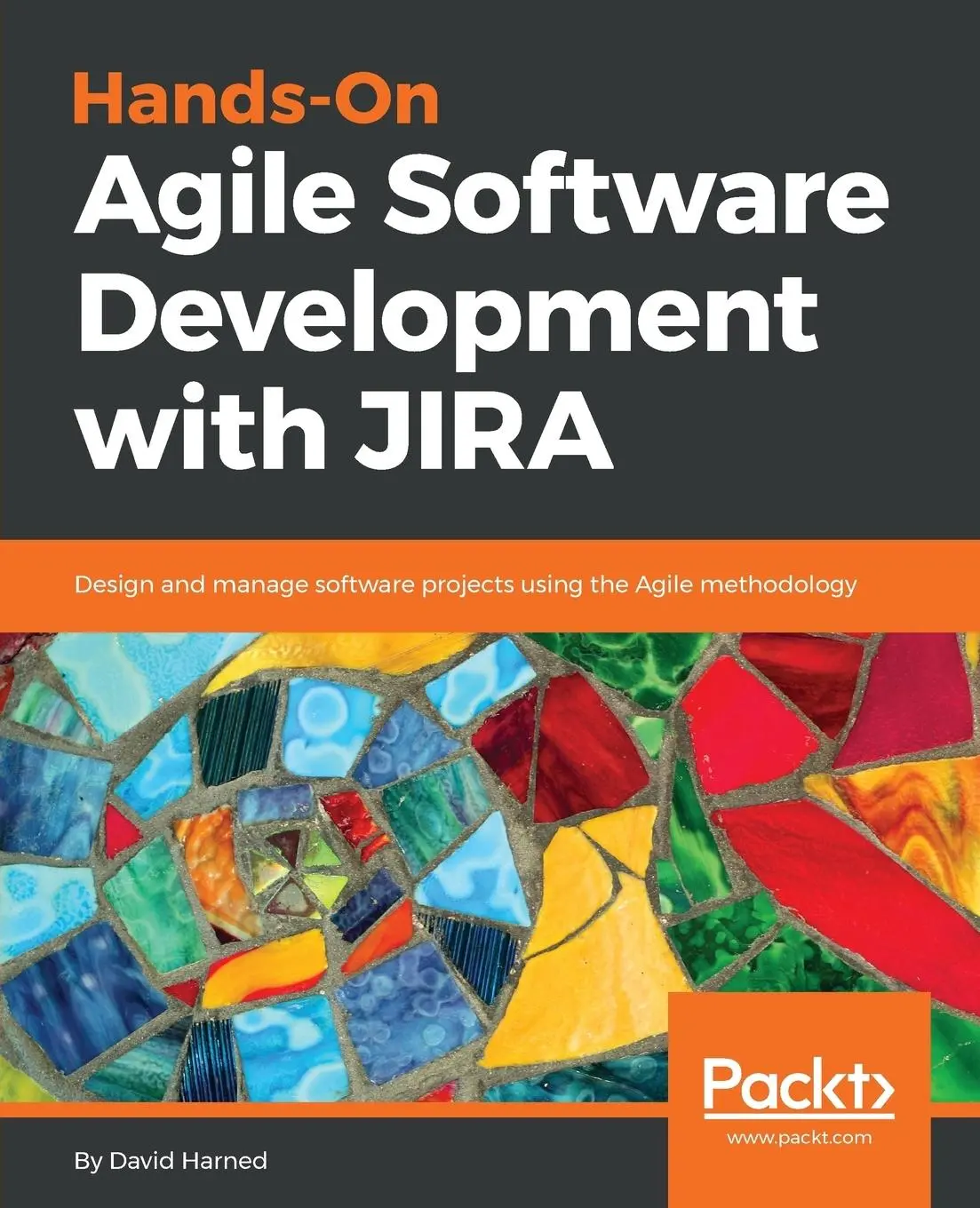 Cover: 9781789532135 | Hands-On Agile Software Development with JIRA | David Harned | Buch