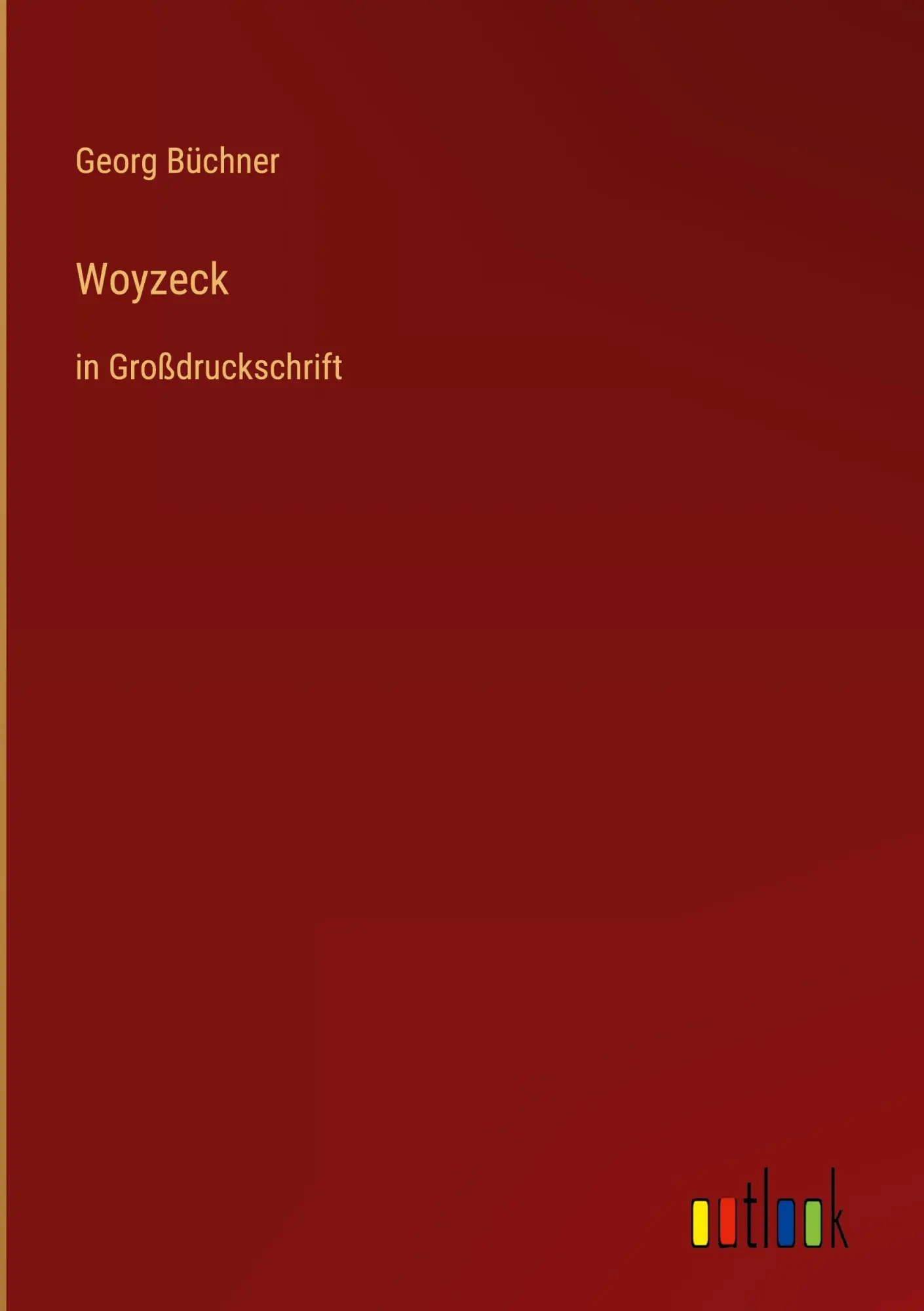 Cover: 9783368342135 | Woyzeck | in Großdruckschrift | Georg Büchner | Buch | 52 S. | Deutsch