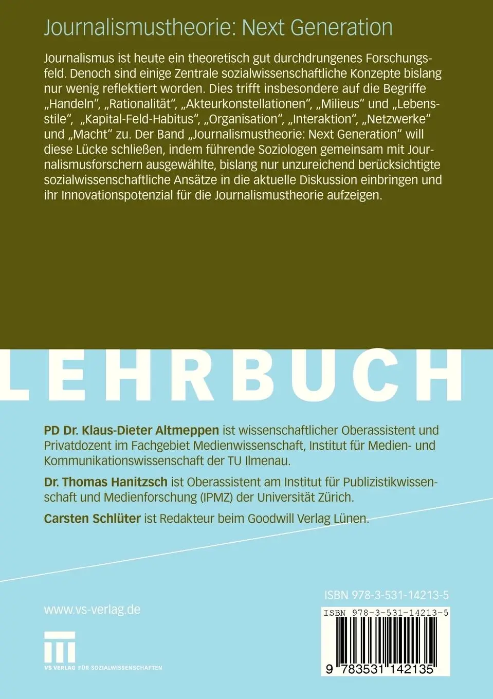 Rückseite: 9783531142135 | Journalismustheorie: Next Generation | Klaus-Dieter Altmeppen (u. a.)
