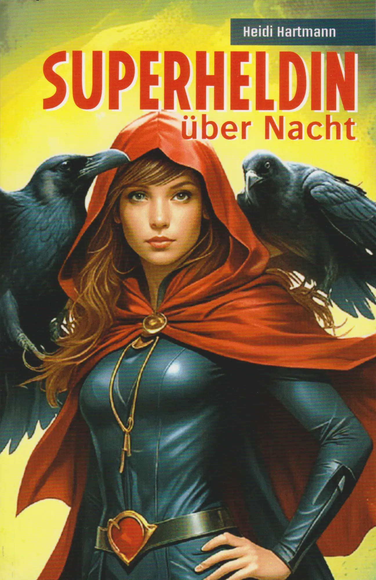 Cover: 9783730822135 | Superheldin über Nacht | Heidi Hartmann | Taschenbuch | 328 S. | 2025