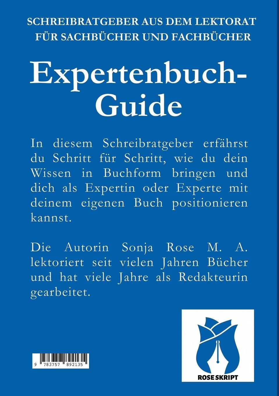 Rückseite: 9783757892135 | Expertenbuch-Guide | Sonja Rose | Taschenbuch | Paperback | 104 S.