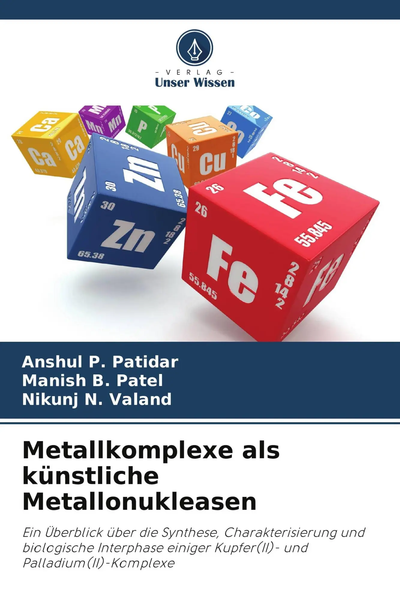 Cover: 9786209572135 | Metallkomplexe als künstliche Metallonukleasen | Patidar (u. a.)
