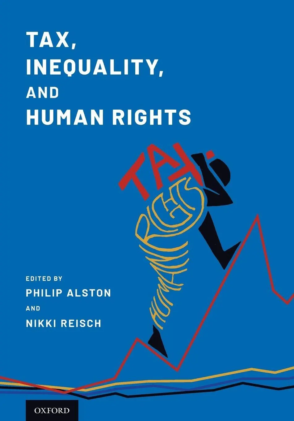Cover: 9780190882235 | Tax, Inequality, and Human Rights | Philip Alston | Taschenbuch | 2019