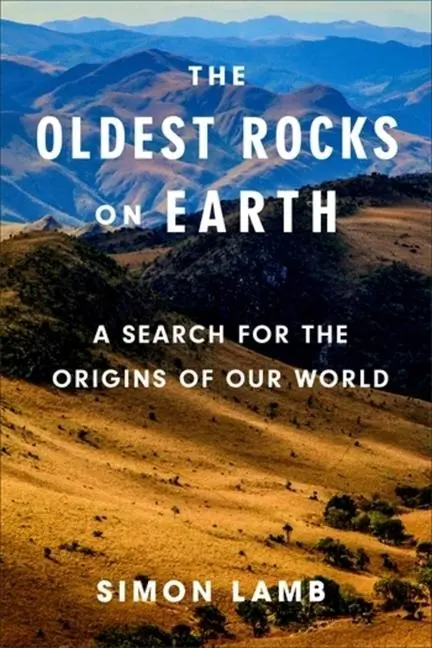 Cover: 9780231222235 | The Oldest Rocks on Earth | A Search for the Origins of Our World