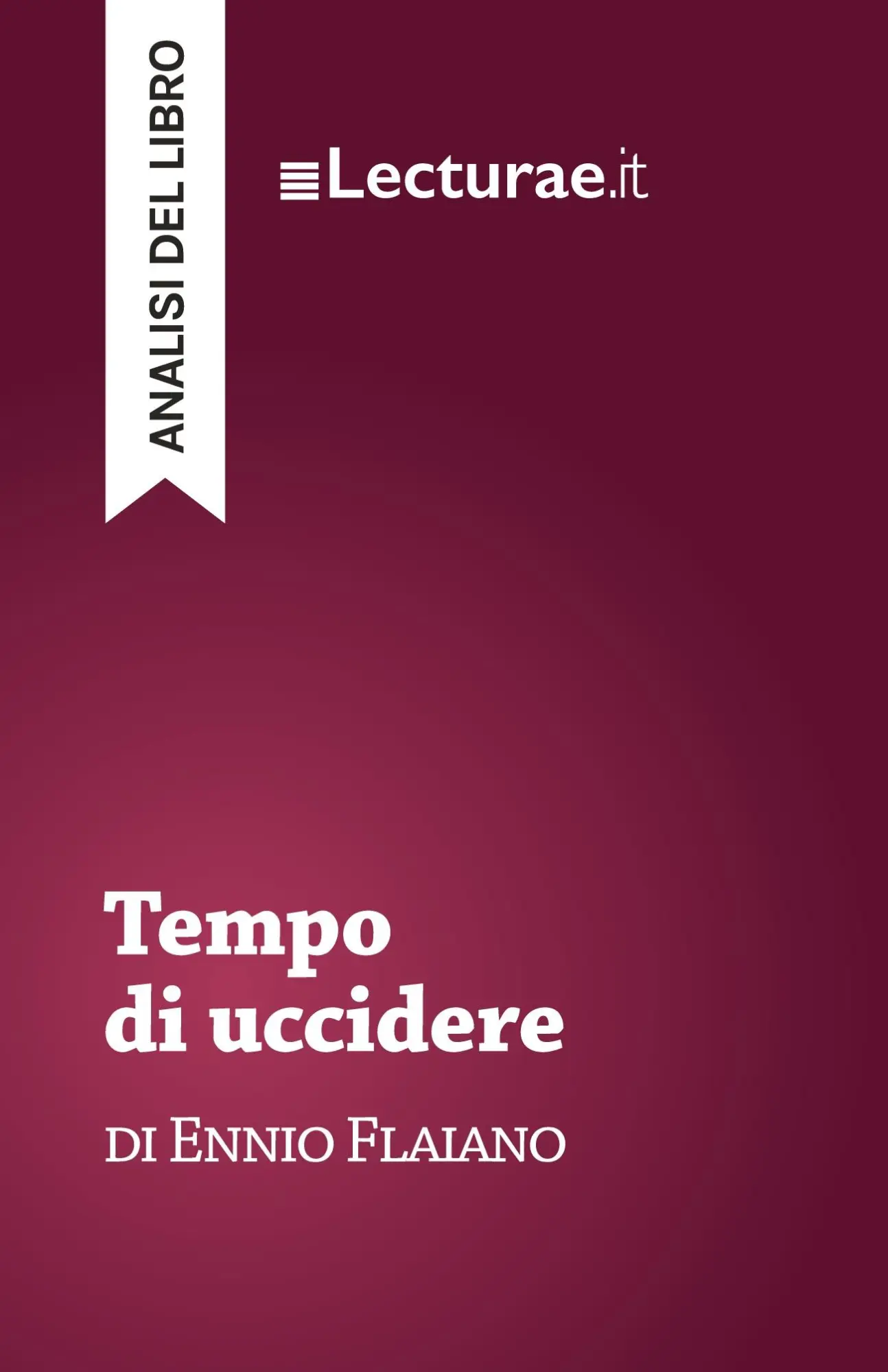 Cover: 9782390802235 | Tempo di uccidere - Ennio Flaiano (analisi del libro) | Tommaso Rossi