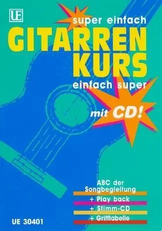 Cover: 9783702402235 | Super einfach - Gitarrenkurs - Einfach super | Walter Haberl | Buch