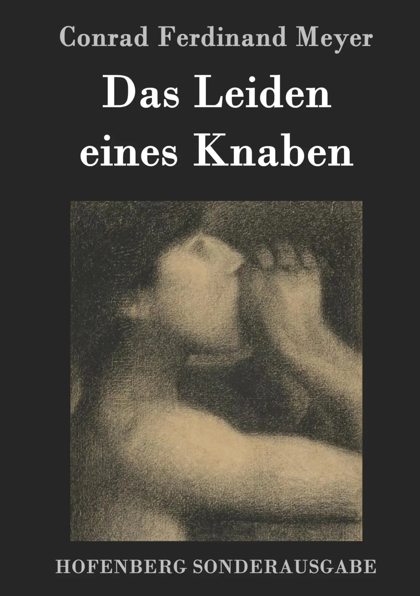 Cover: 9783843082235 | Das Leiden eines Knaben | Conrad Ferdinand Meyer | Buch | 56 S. | 2016