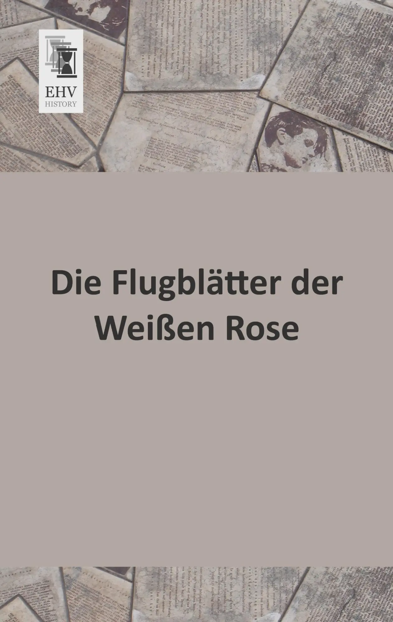 Cover: 9783955642235 | Die Flugblätter der Weißen Rose | Anonymus | Taschenbuch | 52 S.