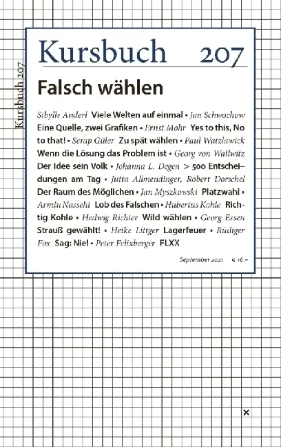 Cover: 9783961962235 | Kursbuch 207 | Falsch wählen | Armin Nassehi (u. a.) | Taschenbuch