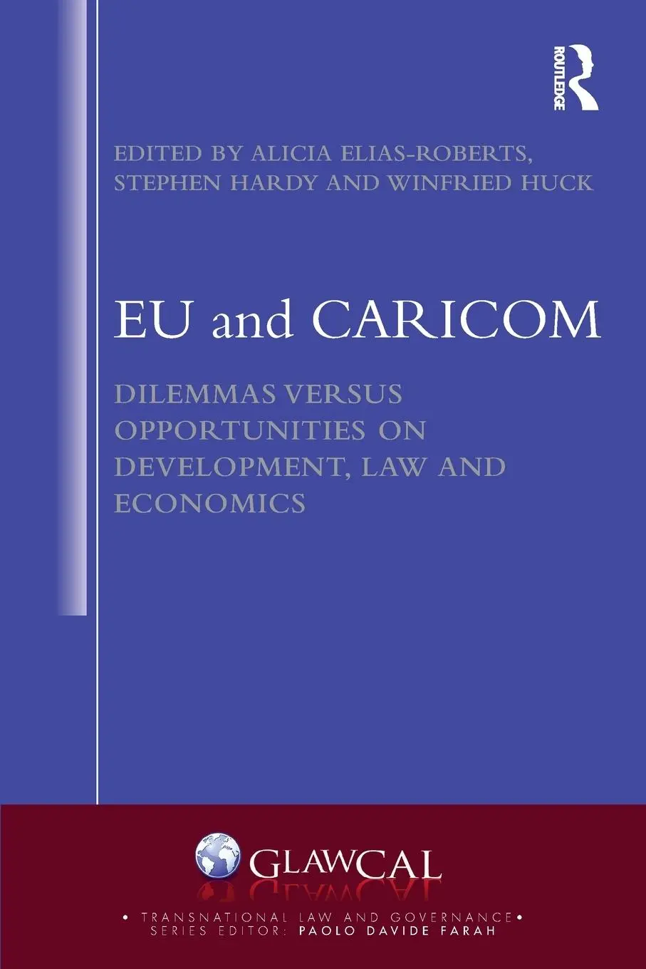 Cover: 9780367562335 | EU and CARICOM | Alicia Elias Roberts (u. a.) | Taschenbuch | Englisch