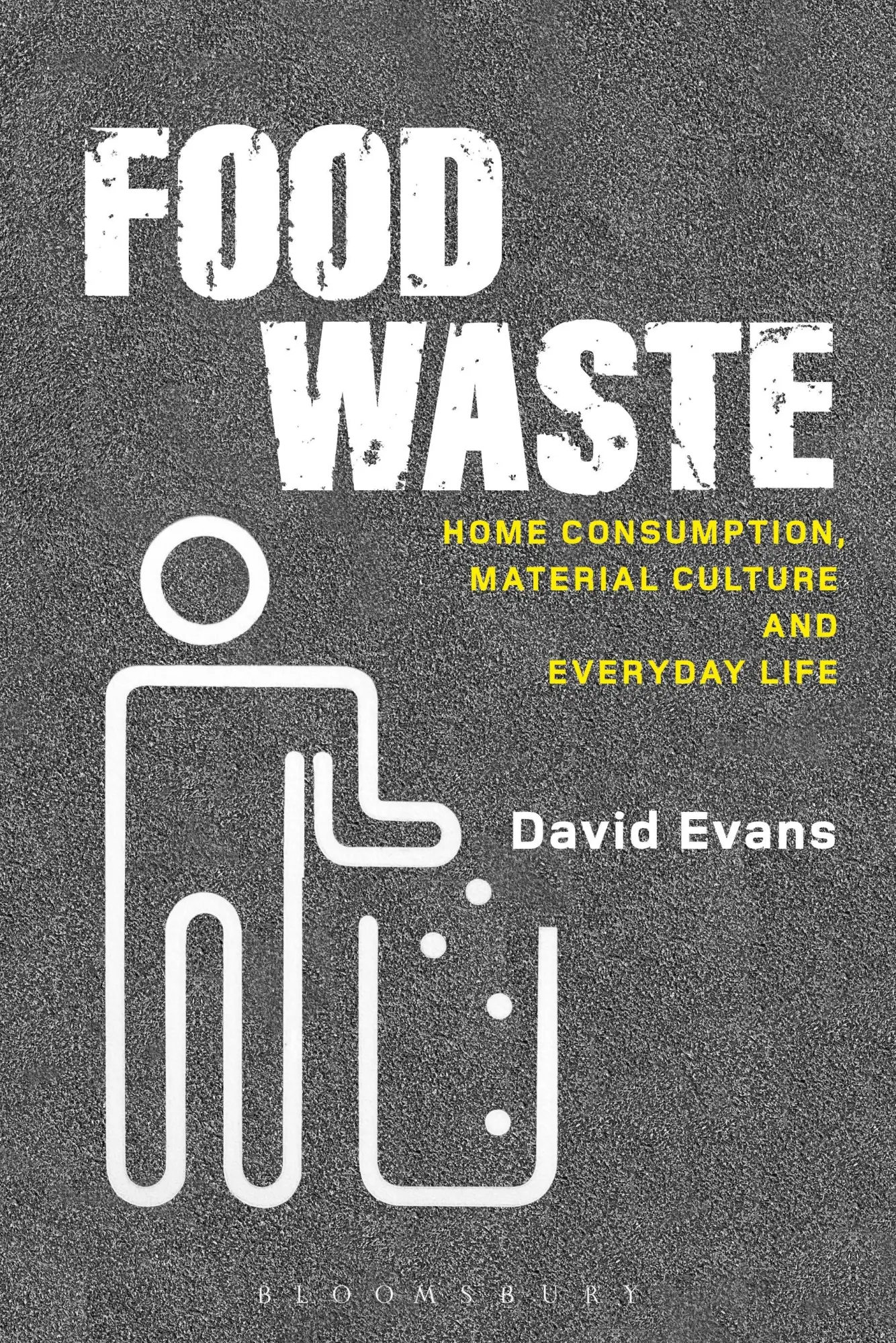 Cover: 9780857852335 | Food Waste | David Evans | Taschenbuch | Kartoniert / Broschiert