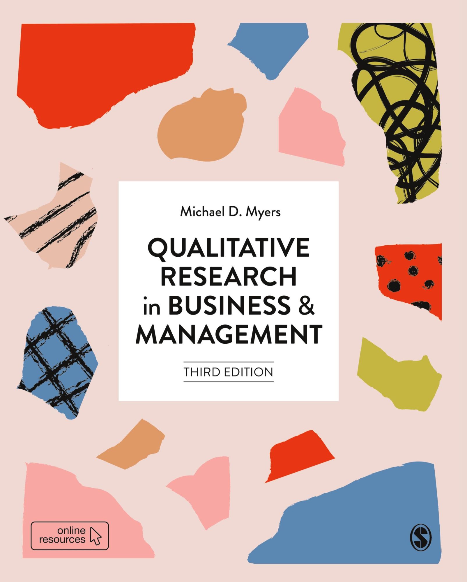 Cover: 9781473912335 | Qualitative Research in Business and Management | Michael D D Myers