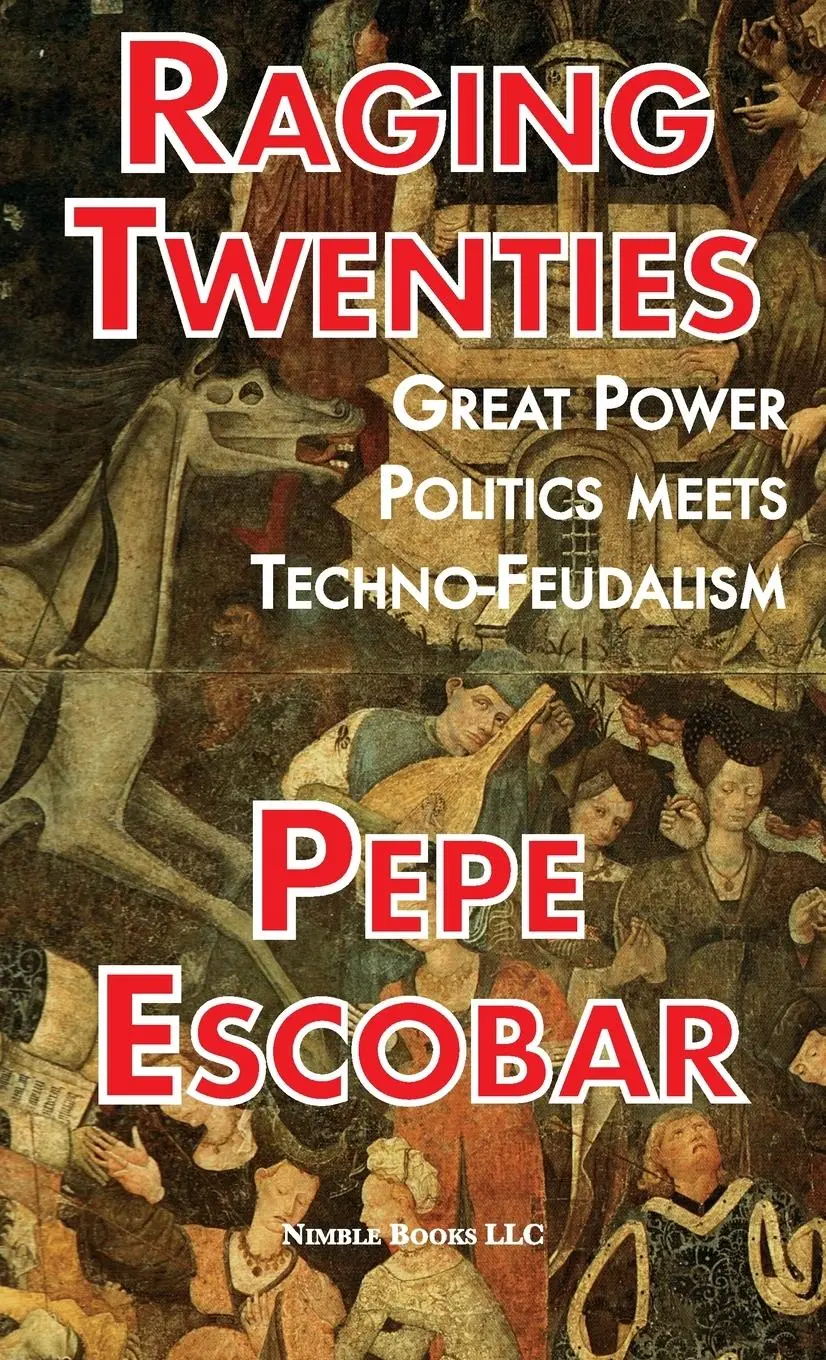 Cover: 9781608882335 | Raging Twenties | Great Power Politics Meets Techno-Feudalism | Buch