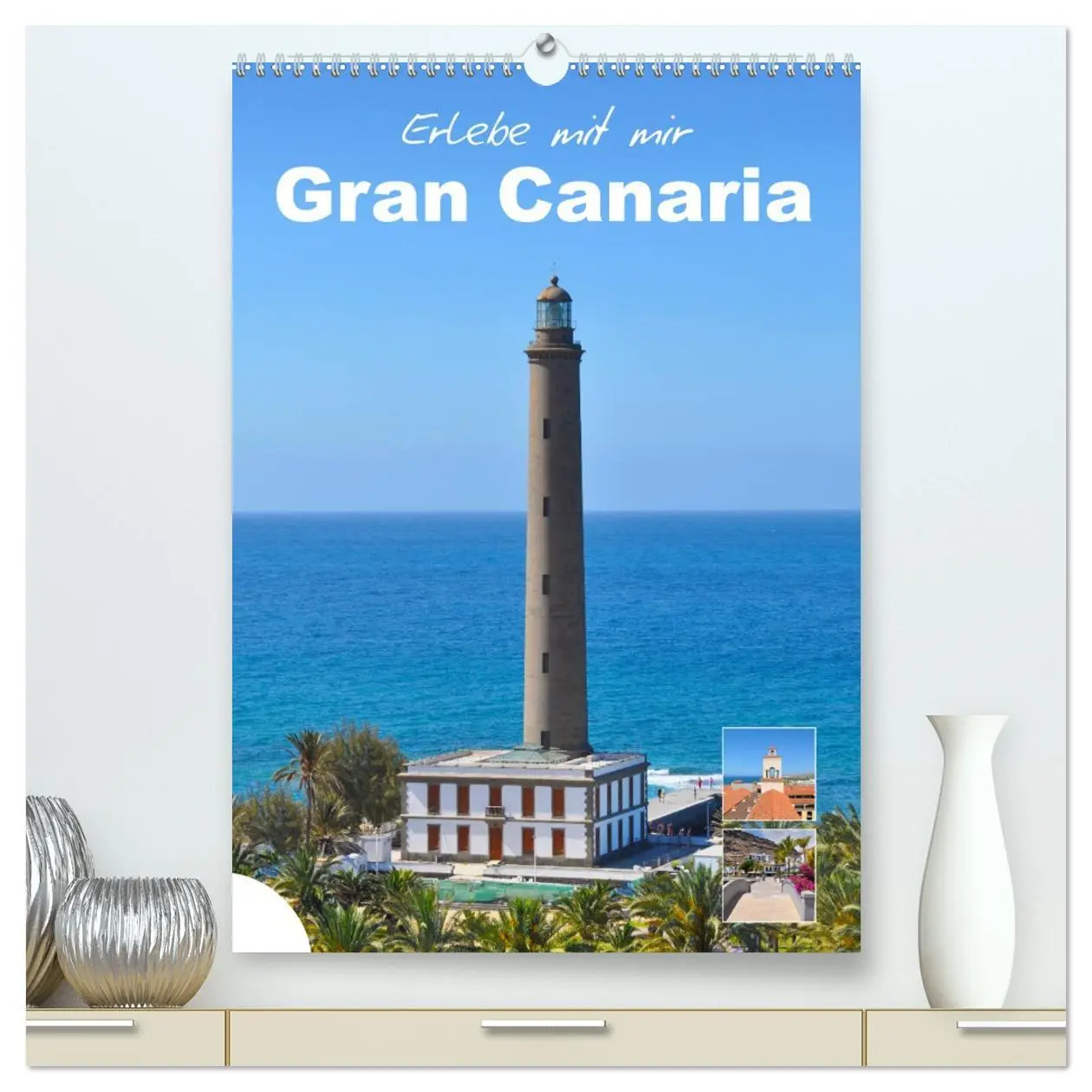 Cover: 9783516372335 | Erlebe mit mir Gran Canaria (hochwertiger Premium Wandkalender 2026...