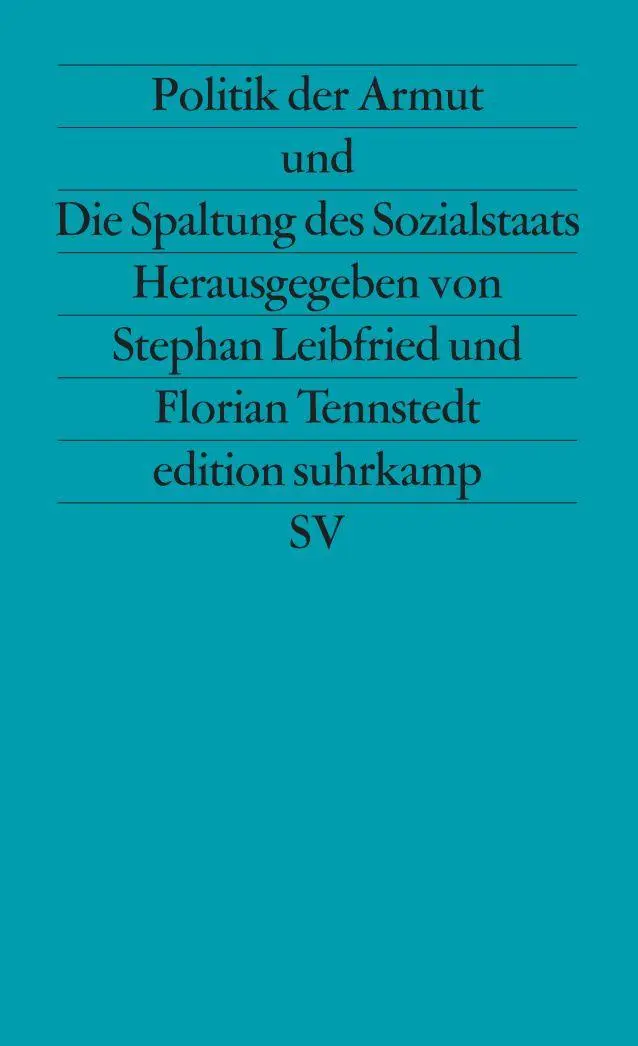Cover: 9783518112335 | Politik der Armut und Die Spaltung des Sozialstaats | Taschenbuch
