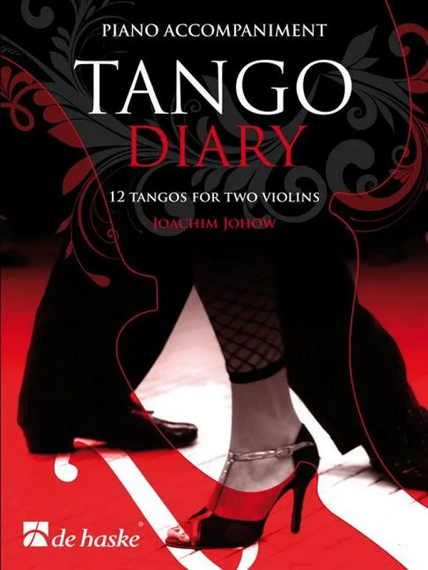 Cover: 9789043142335 | Tango Diary - Piano Accompaniment | 12 tangos for two violins | Johow
