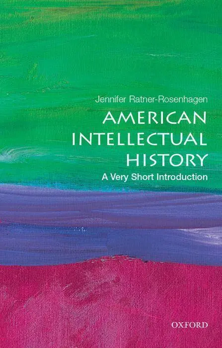 Cover: 9780190622435 | American Intellectual History | A Very Short Introduction | Buch