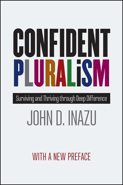 Cover: 9780226592435 | Confident Pluralism | Surviving and Thriving Through Deep Difference