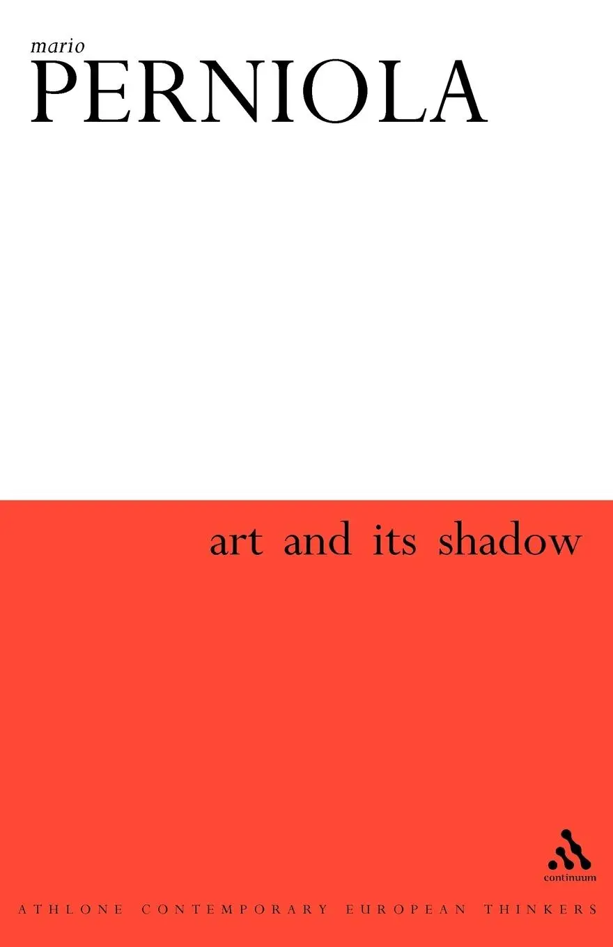 Cover: 9780826462435 | Art and Its Shadow | Mario Perniola | Taschenbuch | Englisch | 2004