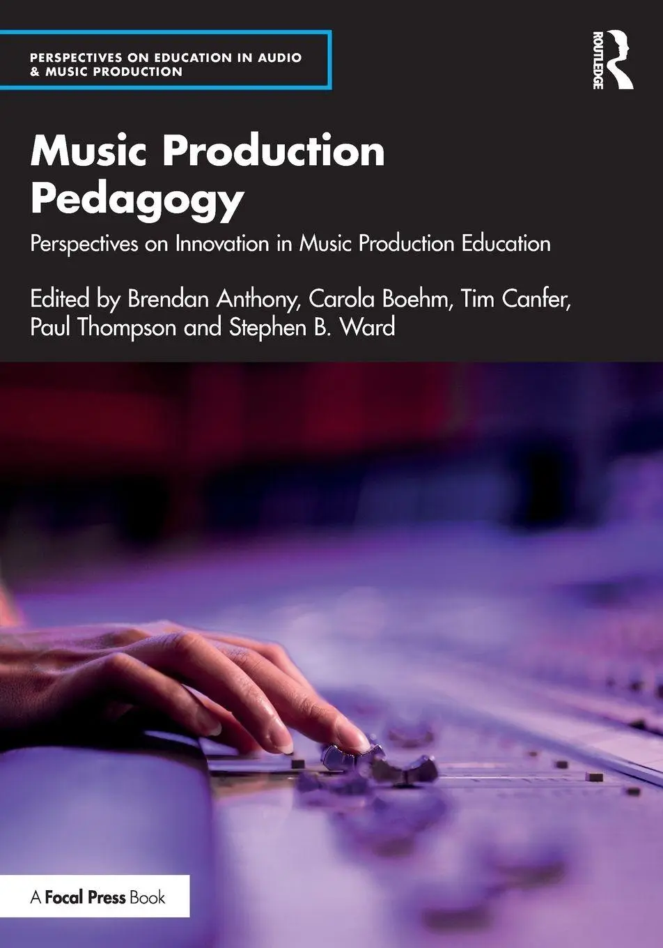 Cover: 9781032732435 | Music Production Pedagogy | Brendan Anthony (u. a.) | Taschenbuch