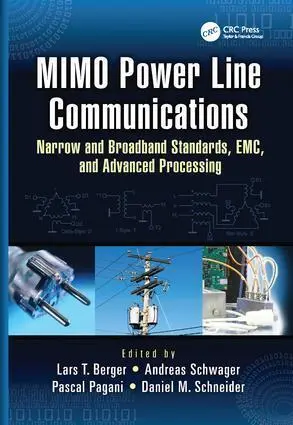 Cover: 9781138072435 | MIMO Power Line Communications | Lars Torsten Berger (u. a.) | Buch
