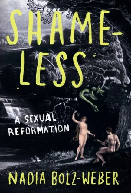 Cover: 9781786222435 | Shameless | A sexual reformation | Nadia Bolz-Weber | Taschenbuch