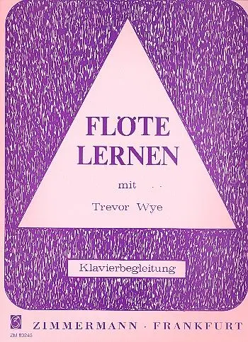 Cover: 9790010802435 | Flöte lernen | mit Trevor Wye. Flöte. | Trevor Wye | Broschüre | 68 S.