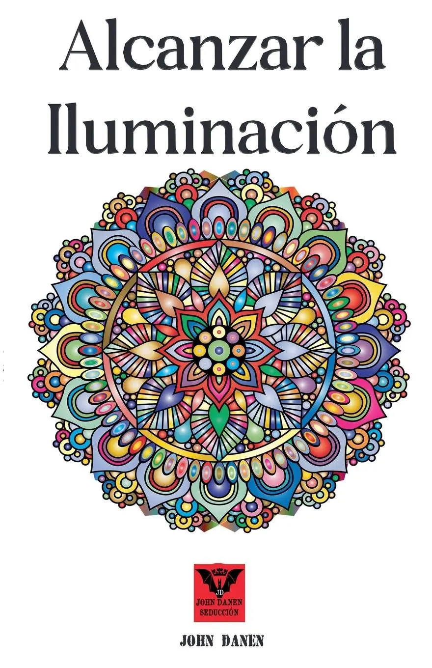 Cover: 9781393562535 | Alcanzar la iluminación | John Danen | Taschenbuch | Spanisch | 2020