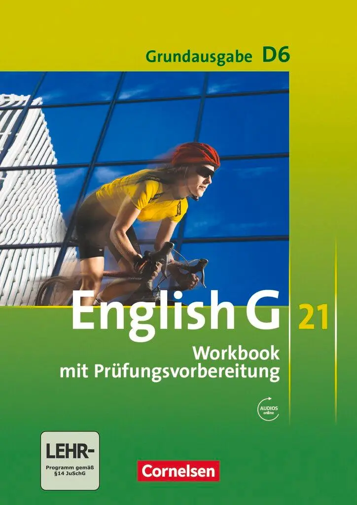 Cover: 9783060312535 | English G 21. Grundausgabe D 6. Workbook mit Audios online | Seidl Cover: 9783060312535 | English G 21. Grundausgabe D 6. Workbook mit Audios online | Seidl