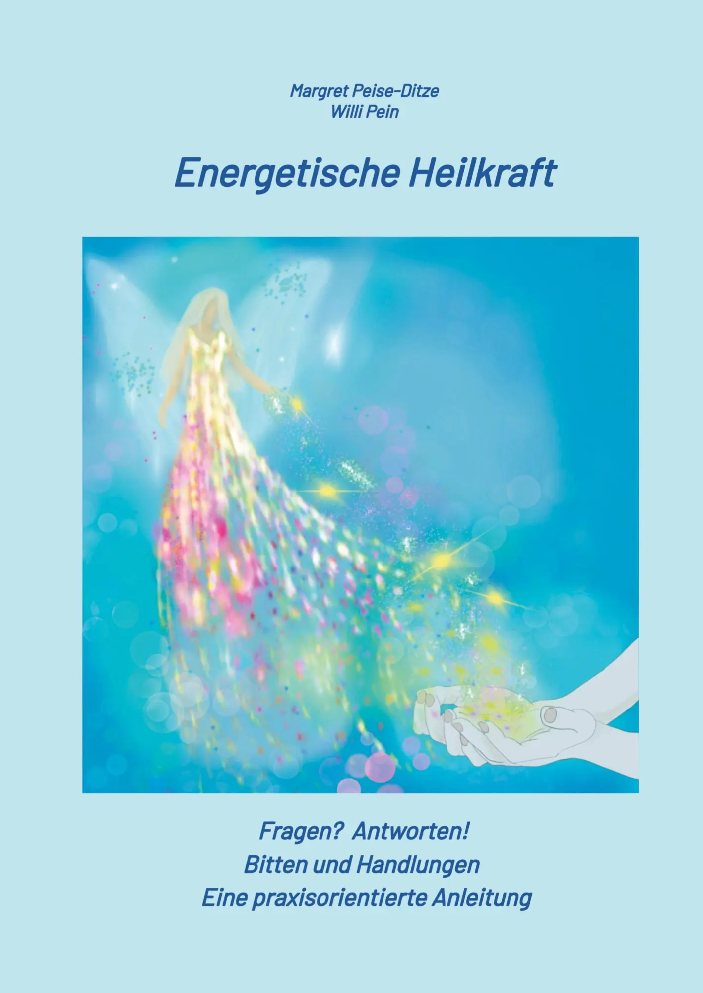 Cover: 9783384072535 | Energetische Heilkraft | Margret Peise-Ditze (u. a.) | Taschenbuch