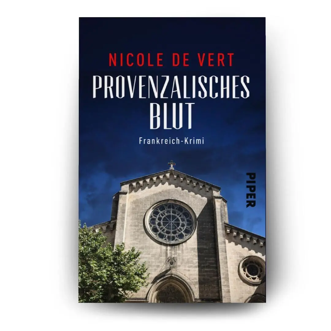 Bild: 9783492502535 | Provenzalisches Blut | Frankreich-Krimi | Nicole de Vert | Taschenbuch