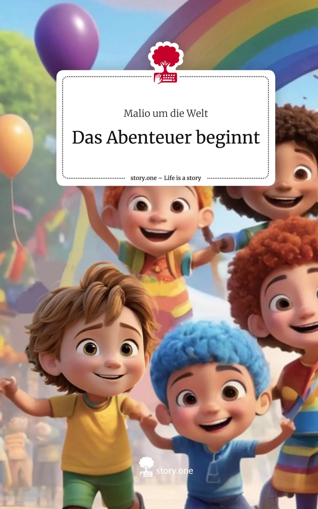 Cover: 9783711522535 | Das Abenteuer beginnt. Life is a Story - story.one | Malio um die Welt